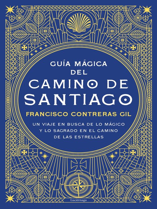 Title details for Guía mágica del Camino de Santiago by Francisco Contreras Gil - Available